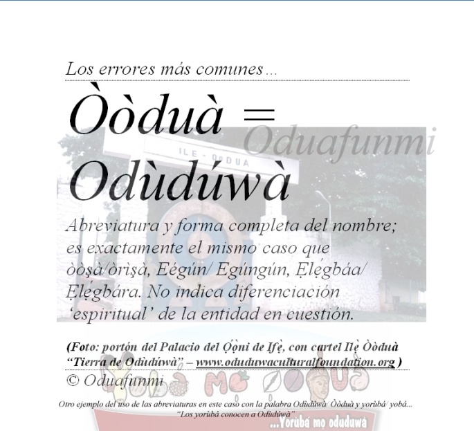 Los errores más comunes: Oodua = Oduduwa